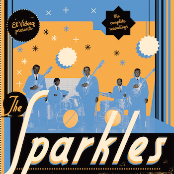 Sparkles ,The - The Complete Recordings ( Ltd Lp + cd )